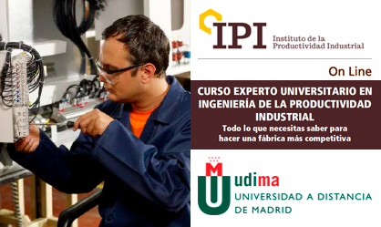 Curso Experto Universitario en la Ingeniería de la Productividad Industrial. On Line